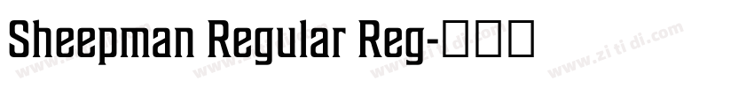 Sheepman Regular Reg字体转换 Sheepman Regular Reg字体转换